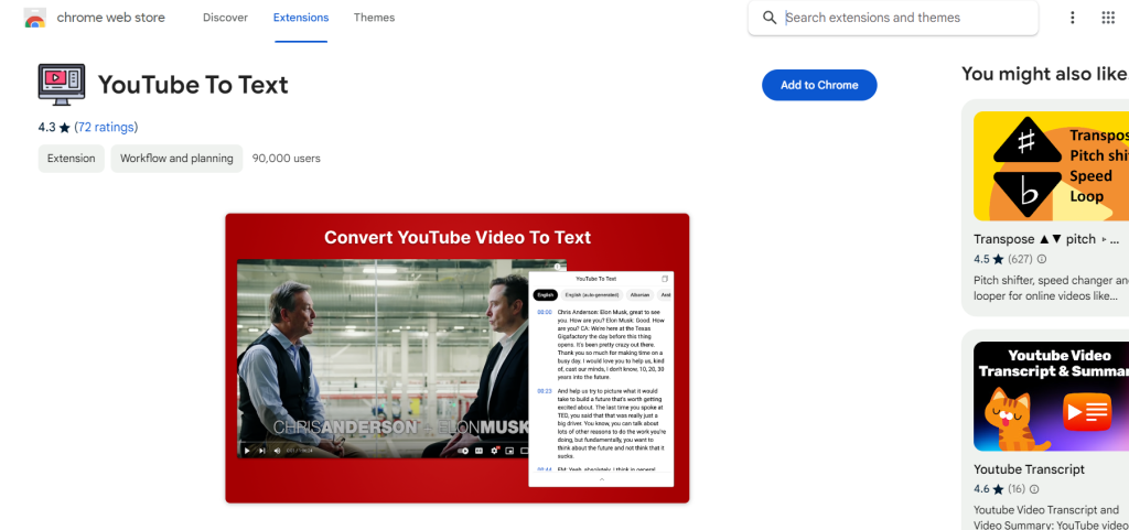إليك بعض الكلمات المفتاحية كنص بديل للصورة:

- **YouTube To Text**
- **إضافة كروم**
- **تحويل الفيديو إلى نص**
- **تقييم 4.3**
- **72 تقييم**
- **90,000 مستخدم**
- **كريس أندرسون**
- **إيلون ماسك**
- **تخطيط العمل**
- **تطبيقات إضافية** 

إذا كنت بحاجة إلى المزيد من المعلومات أو تفاصيل إضافية، فلا تتردد في إخباري!